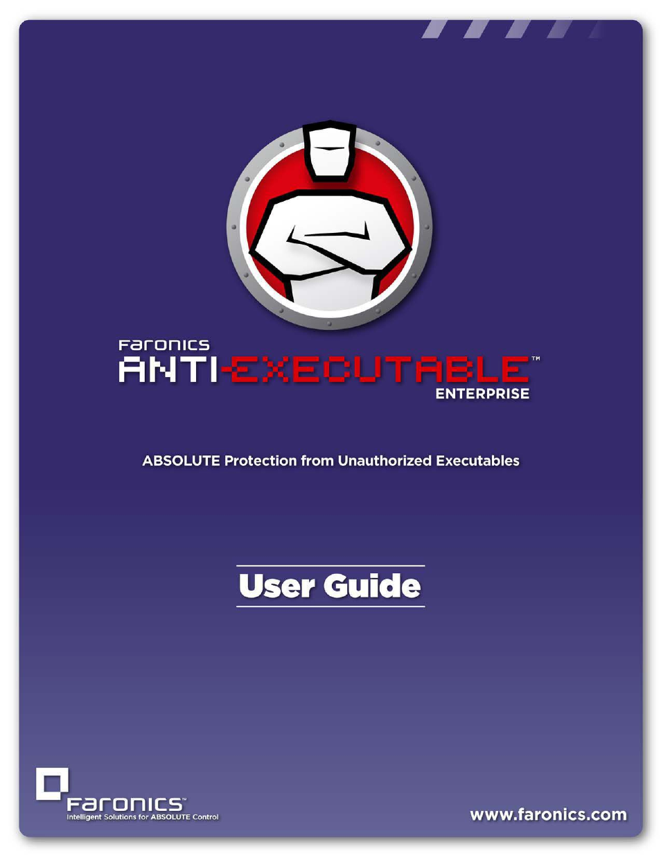 Faronics Anti-Executable Enterprise/Server User Manual | 70 pages