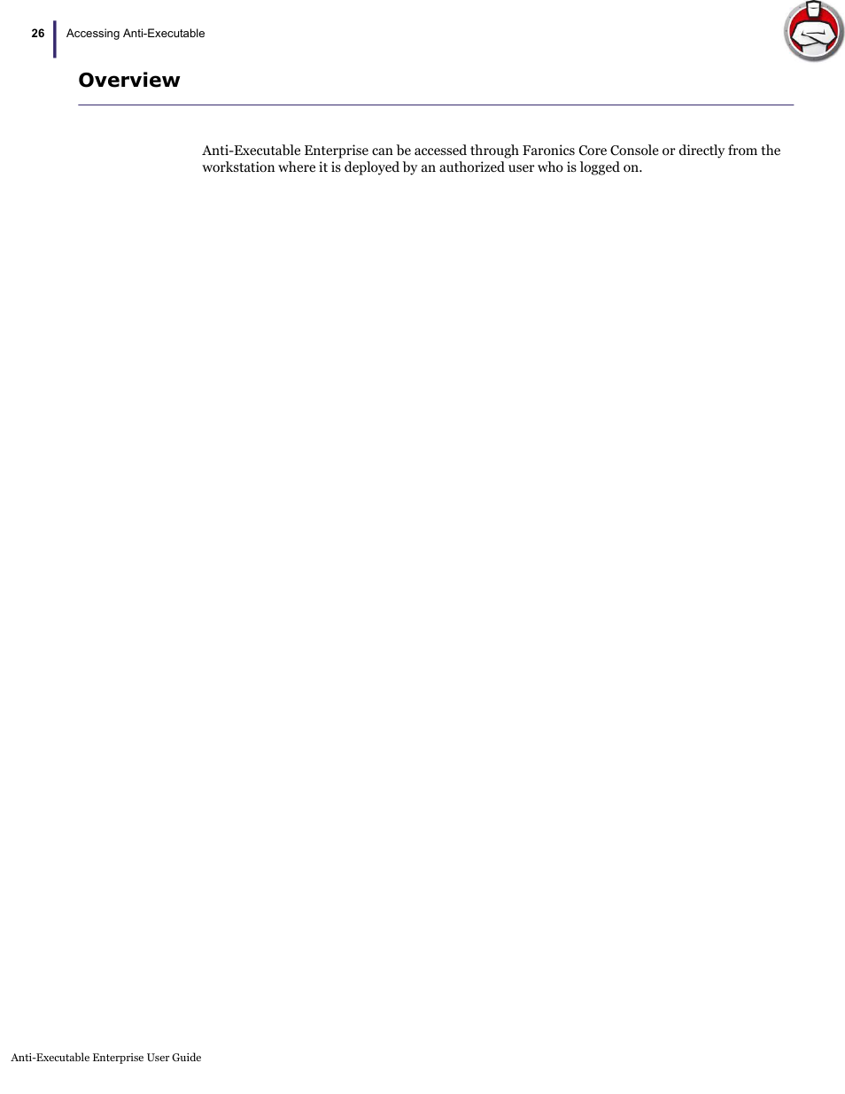 Overview | Faronics Anti-Executable Enterprise/Server User Manual | Page 26 / 70