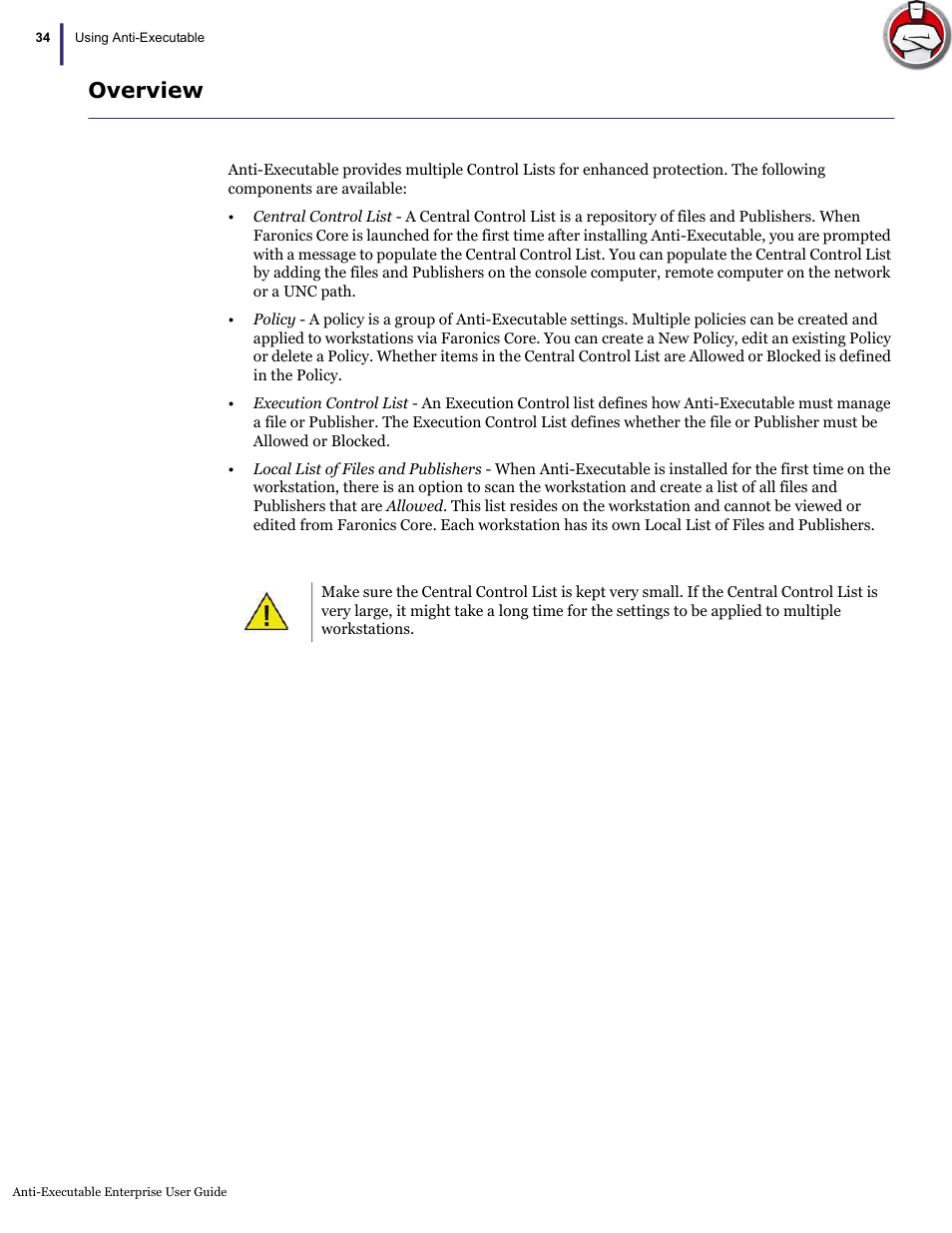 Overview | Faronics Anti-Executable Enterprise/Server User Manual | Page 34 / 70