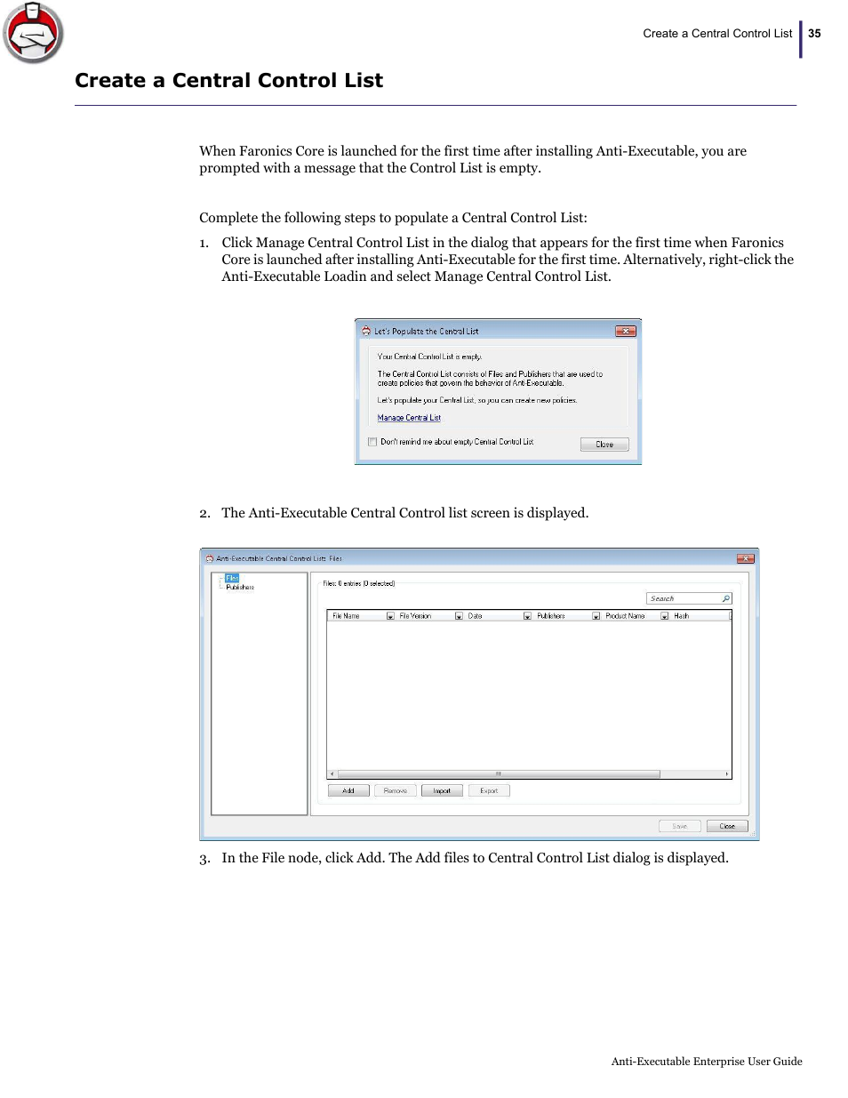 Create a central control list | Faronics Anti-Executable Enterprise/Server User Manual | Page 35 / 70