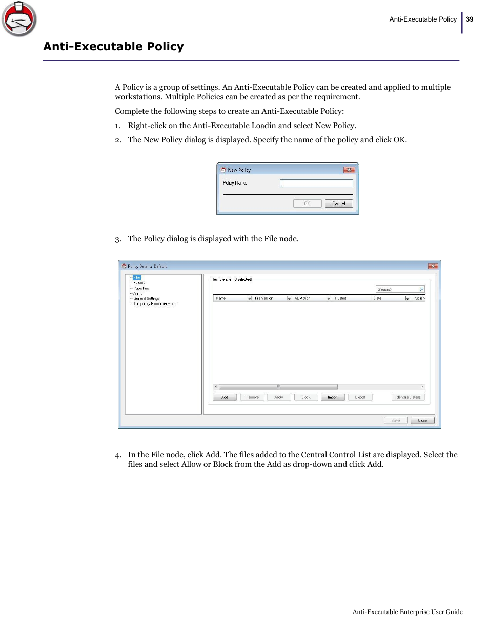 Anti-executable policy | Faronics Anti-Executable Enterprise/Server User Manual | Page 39 / 70