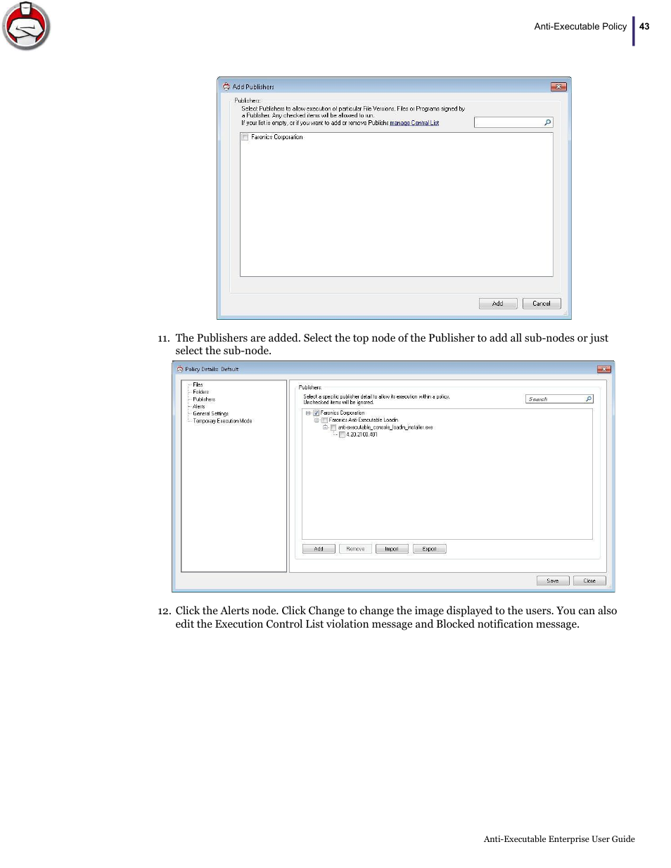 Faronics Anti-Executable Enterprise/Server User Manual | Page 43 / 70