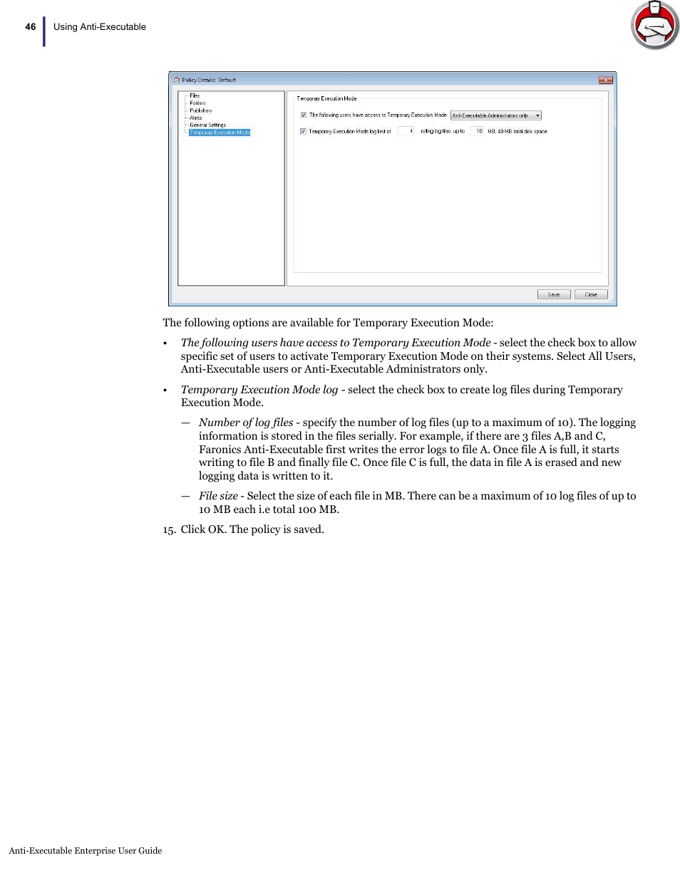 Faronics Anti-Executable Enterprise/Server User Manual | Page 46 / 70