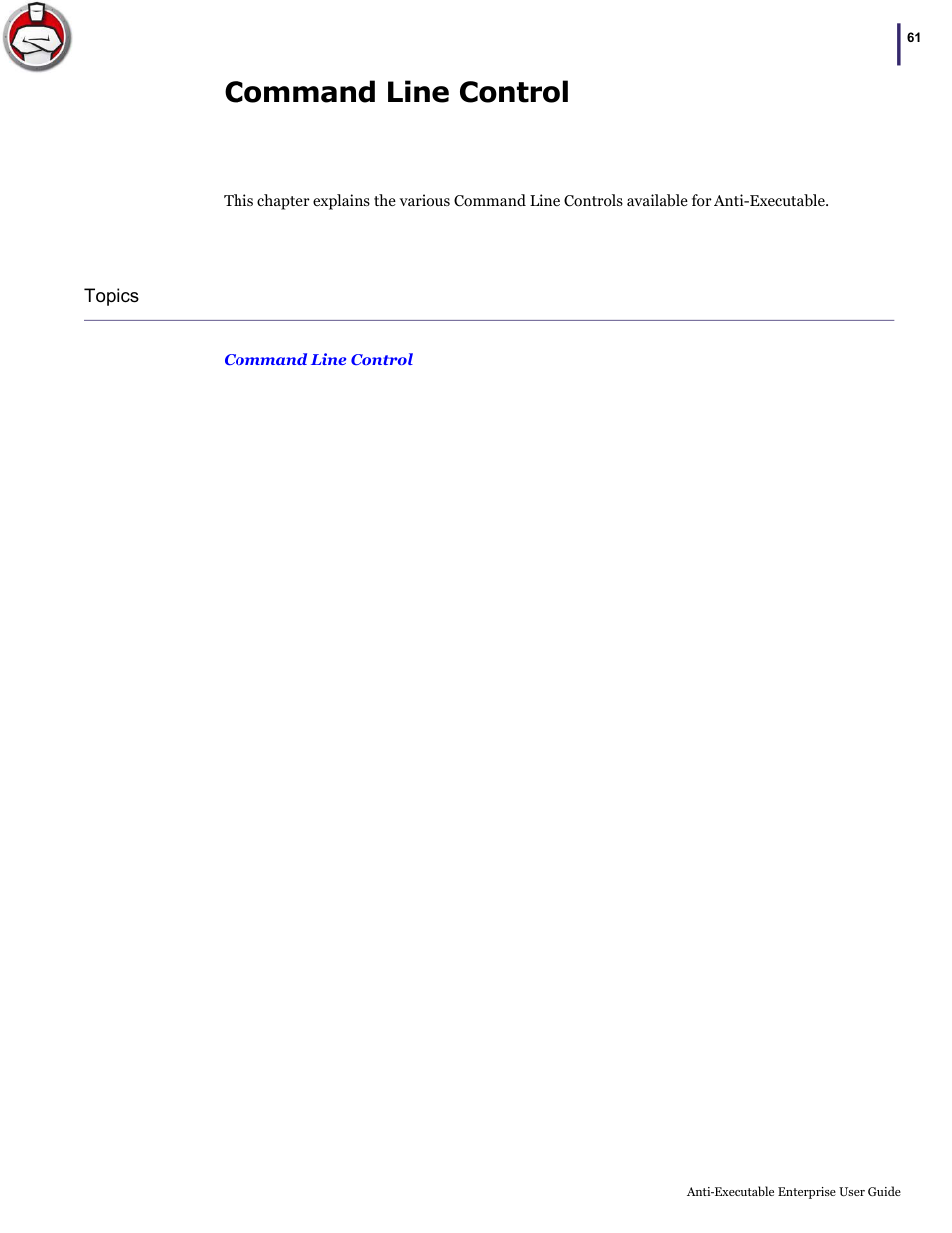 Command line control | Faronics Anti-Executable Enterprise/Server User Manual | Page 61 / 70