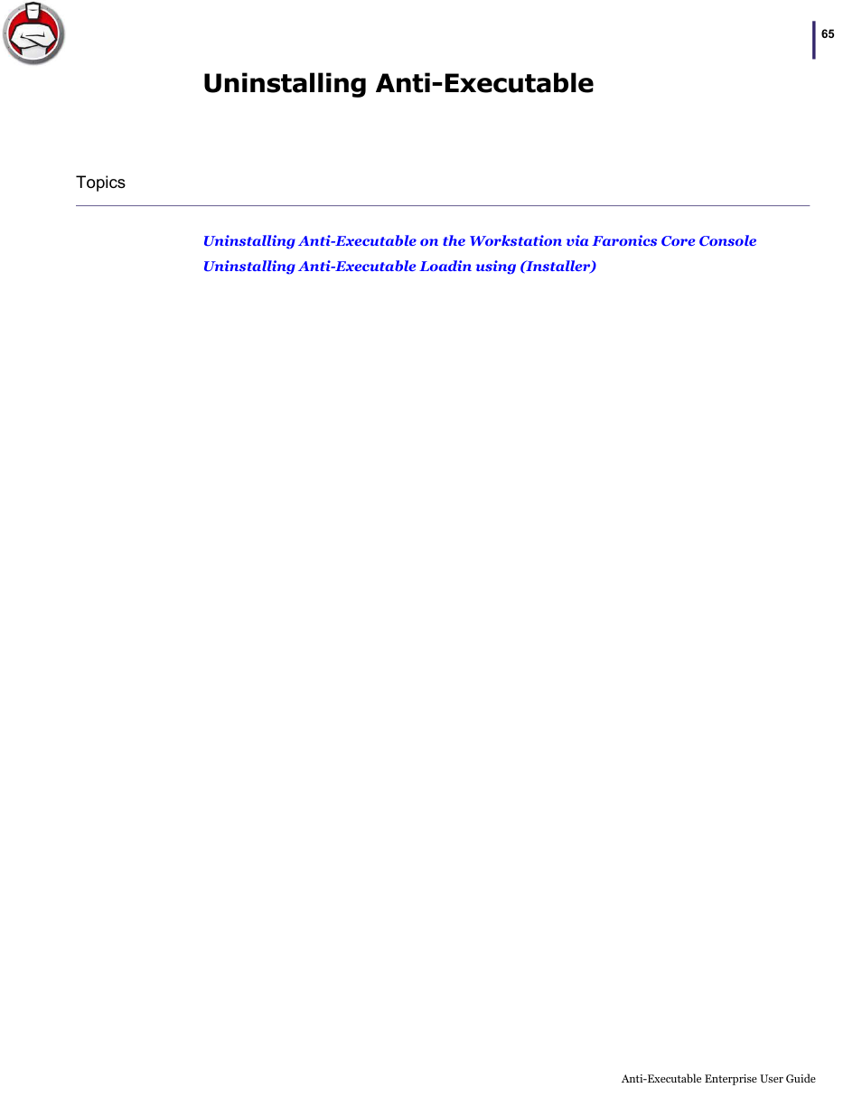 Uninstalling anti-executable | Faronics Anti-Executable Enterprise/Server User Manual | Page 65 / 70