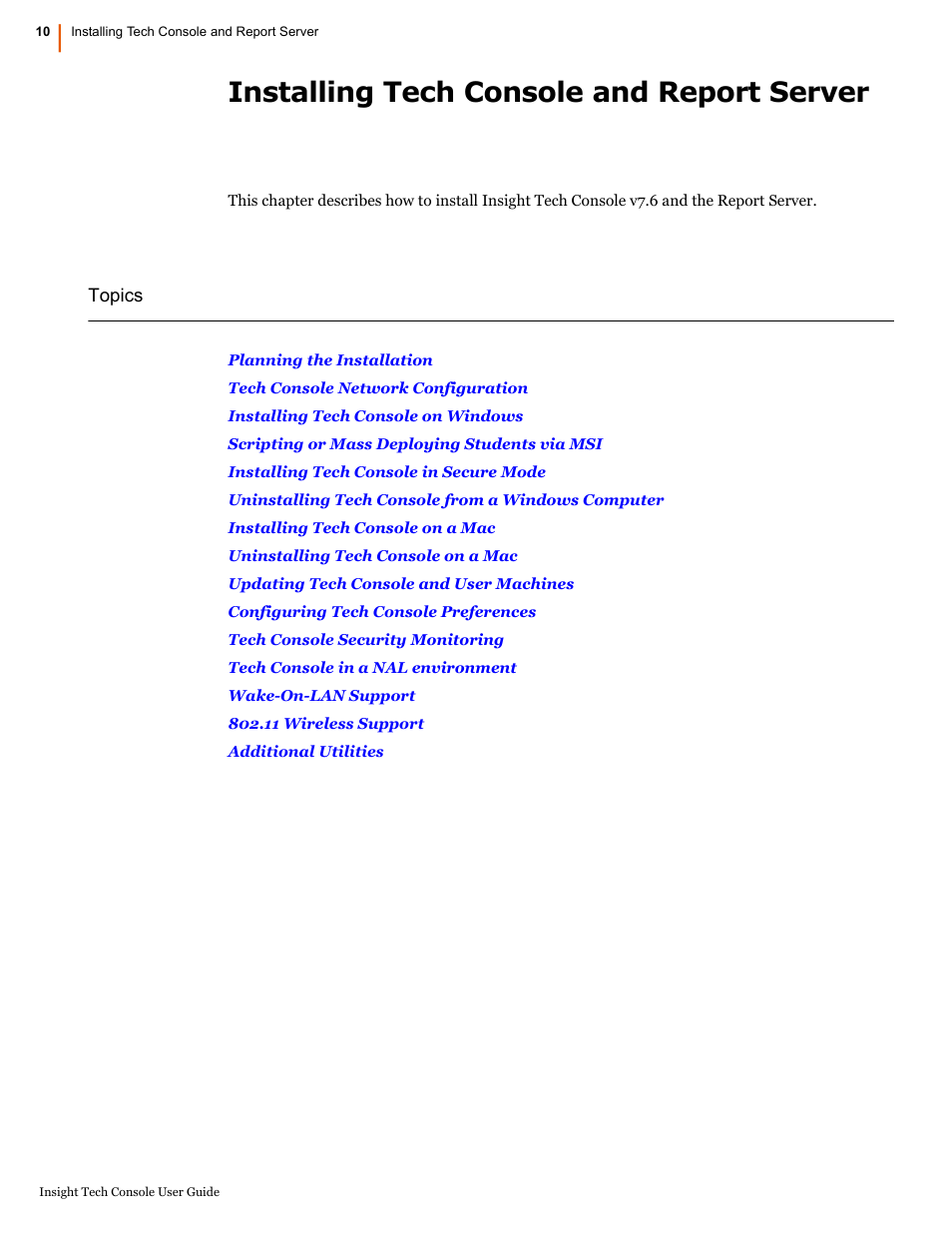 Installing tech console and report server | Faronics Insight Tech Console User Manual | Page 10 / 54