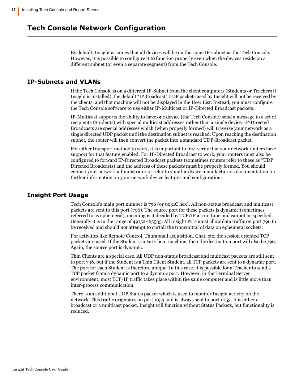 Tech console network configuration, Ip-subnets and vlans, Insight port usage | Ip-subnets and vlans insight port usage | Faronics Insight Tech Console User Manual | Page 12 / 54