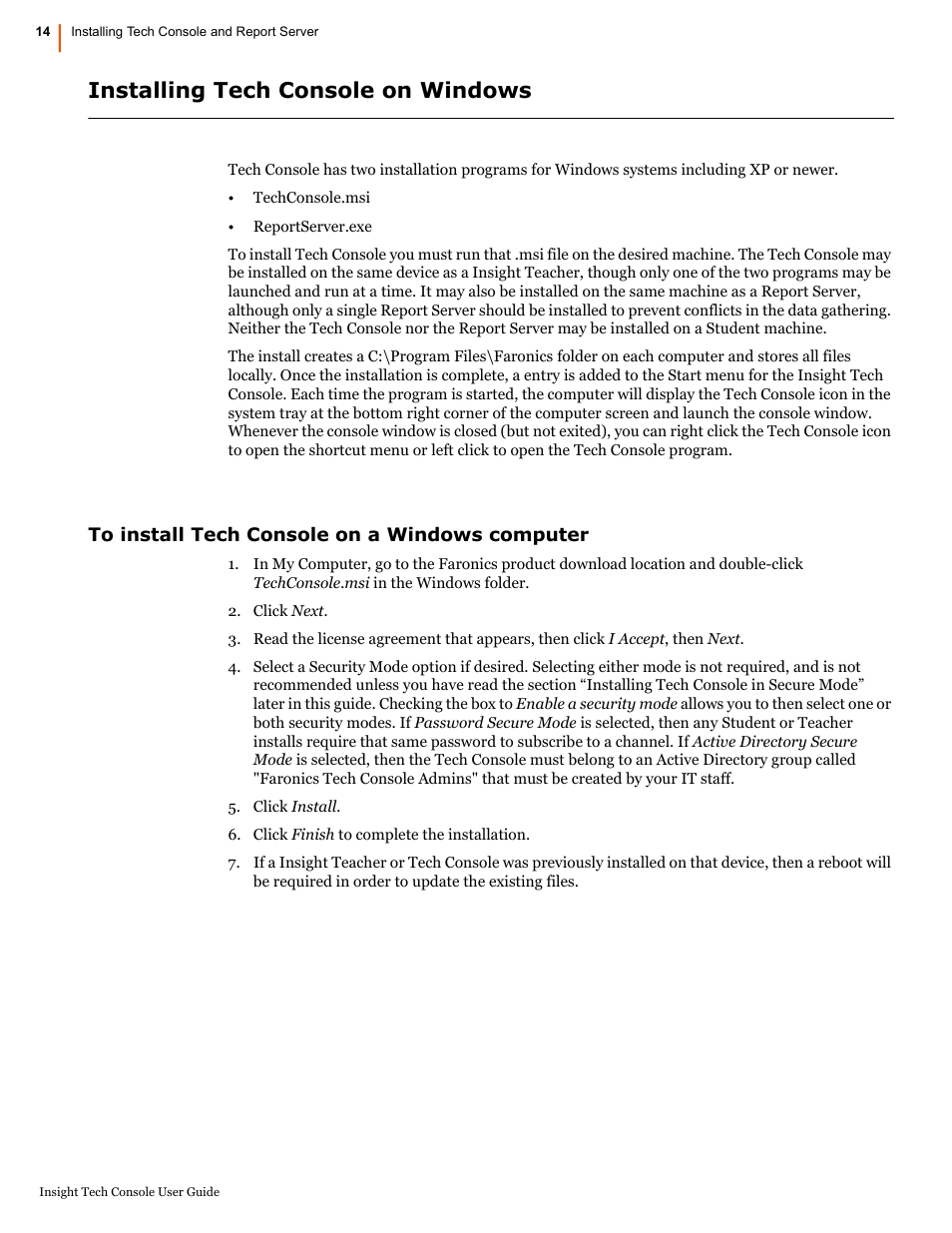 Installing tech console on windows, To install tech console on a windows computer | Faronics Insight Tech Console User Manual | Page 14 / 54
