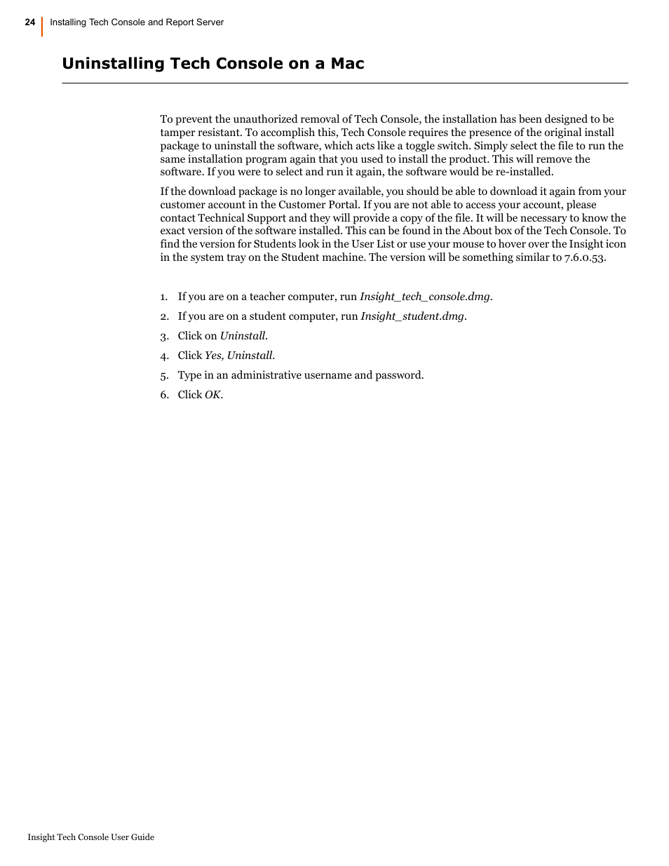 Uninstalling tech console on a mac | Faronics Insight Tech Console User Manual | Page 24 / 54