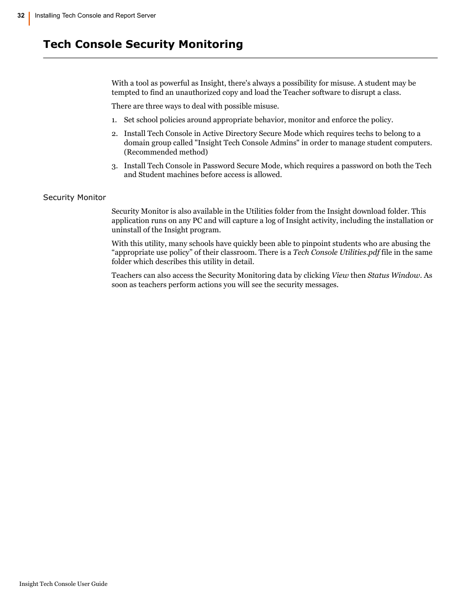 Tech console security monitoring | Faronics Insight Tech Console User Manual | Page 32 / 54
