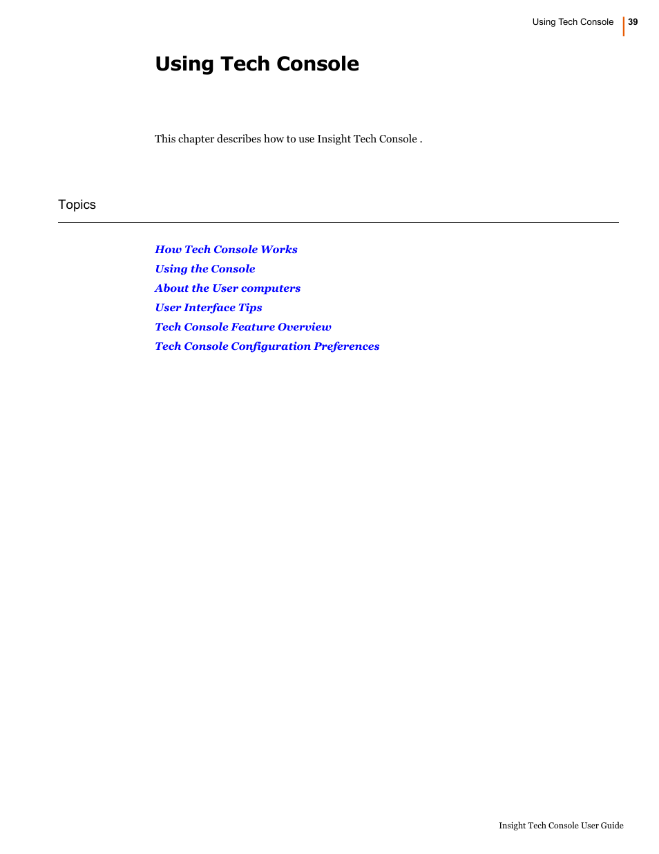 Using tech console | Faronics Insight Tech Console User Manual | Page 39 / 54