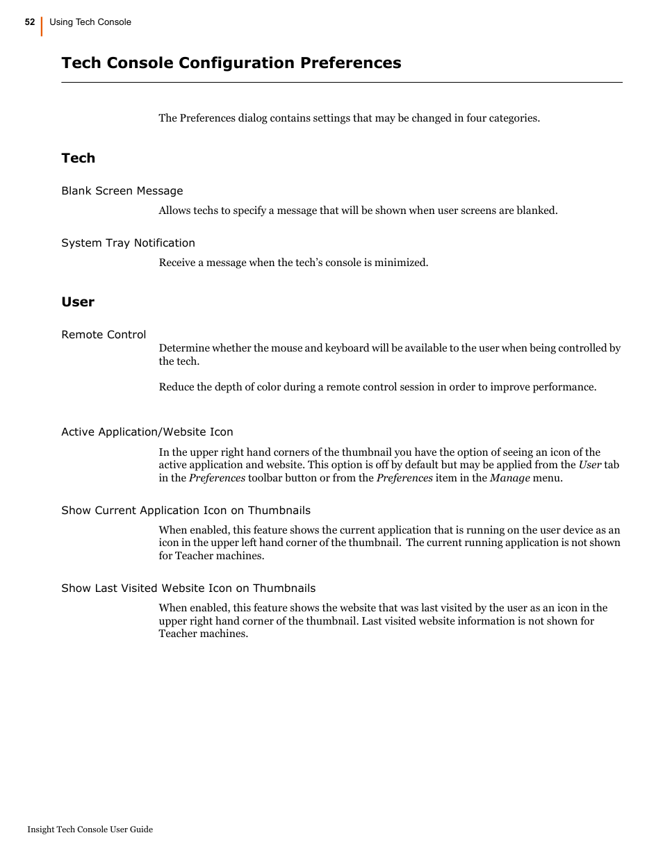 Tech console configuration preferences, Tech, User | Tech user | Faronics Insight Tech Console User Manual | Page 52 / 54