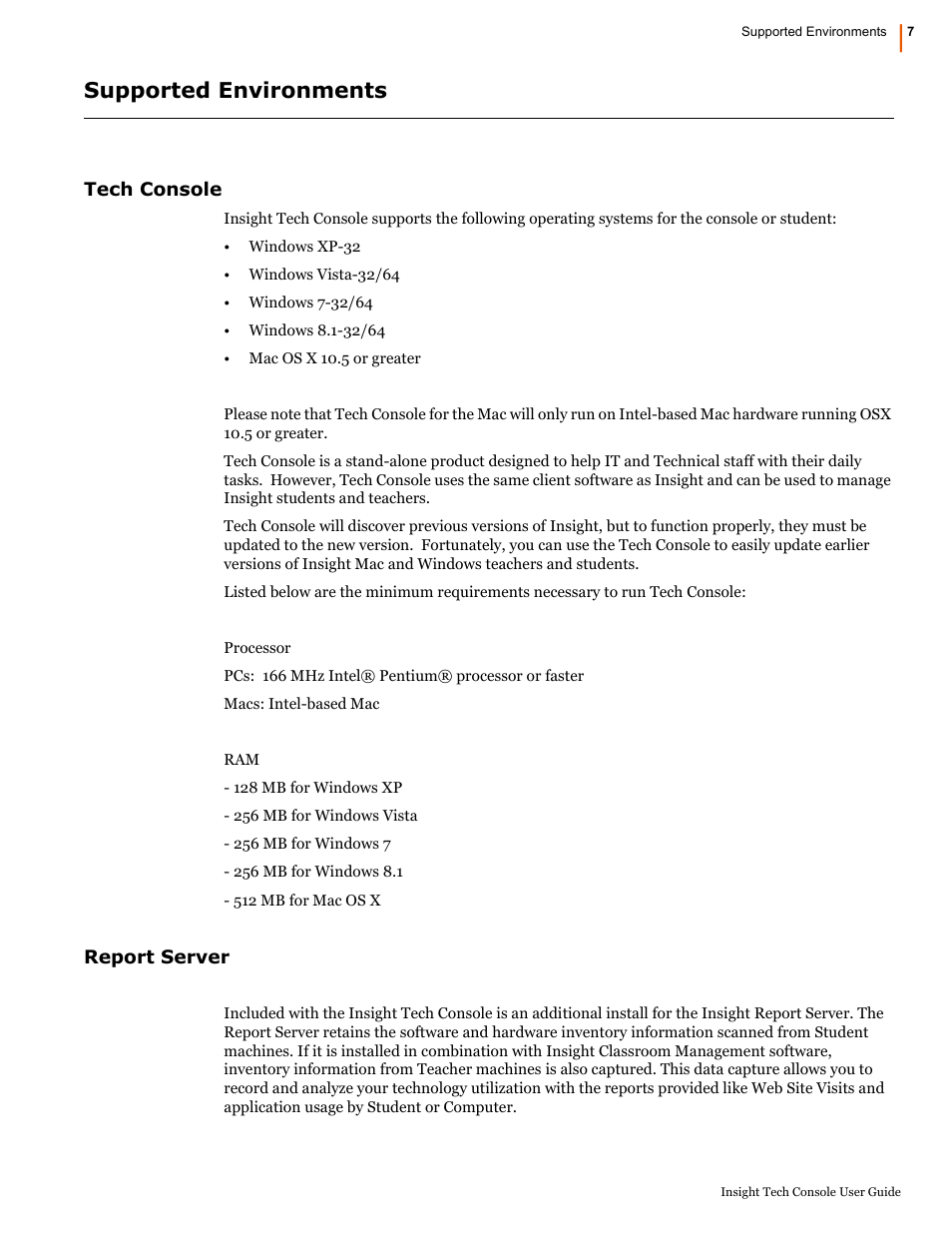 Supported environments, Tech console, Report server | Tech console report server | Faronics Insight Tech Console User Manual | Page 7 / 54