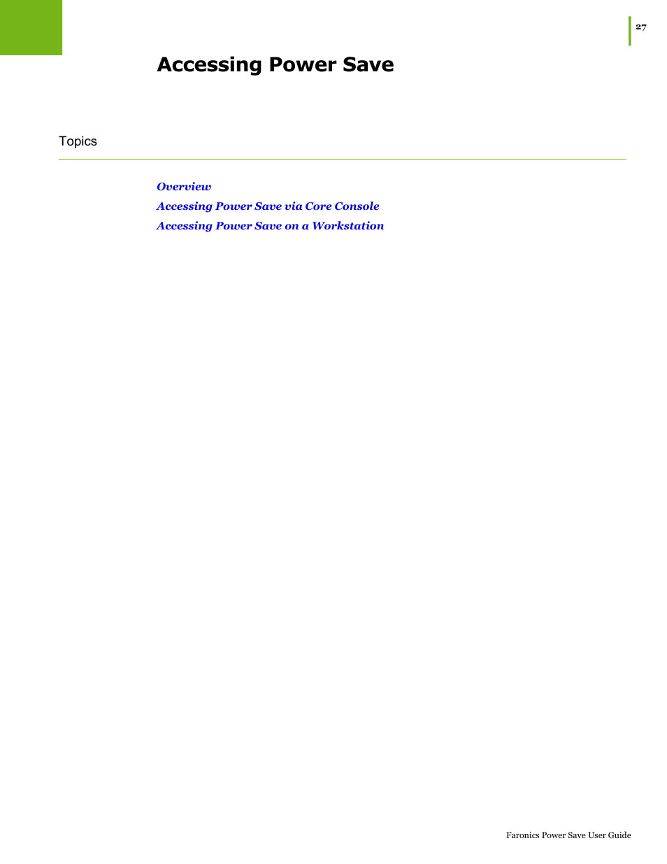 Accessing power save | Faronics Power Save User Manual | Page 27 / 82
