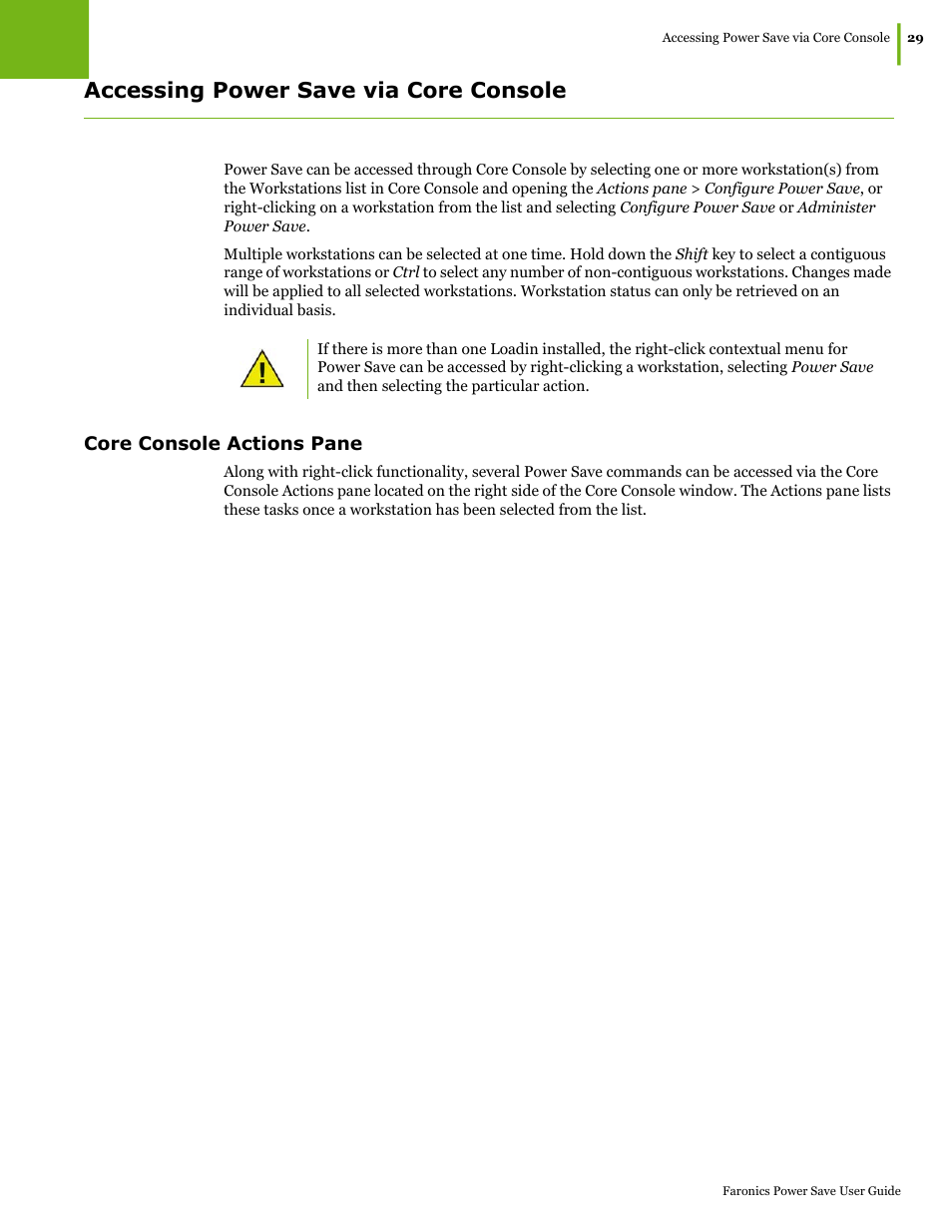 Accessing power save via core console, Core console actions pane | Faronics Power Save User Manual | Page 29 / 82