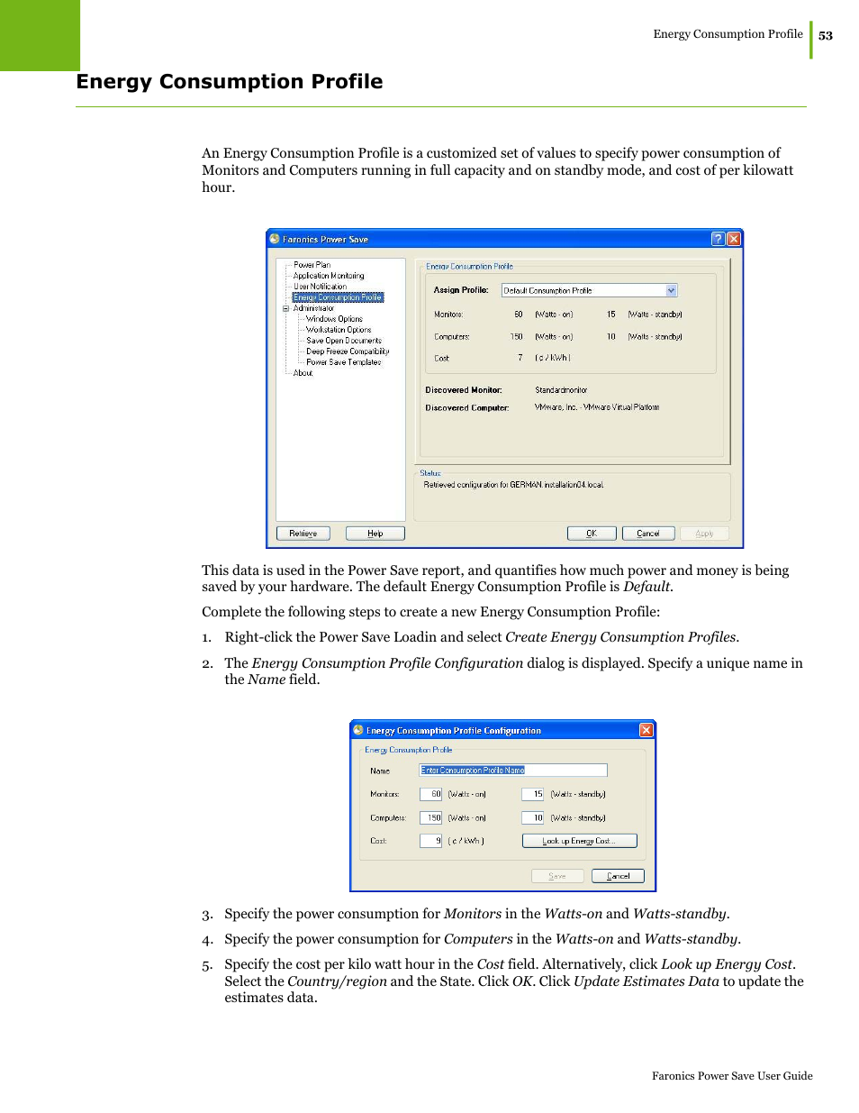 Energy consumption profile | Faronics Power Save User Manual | Page 53 / 82