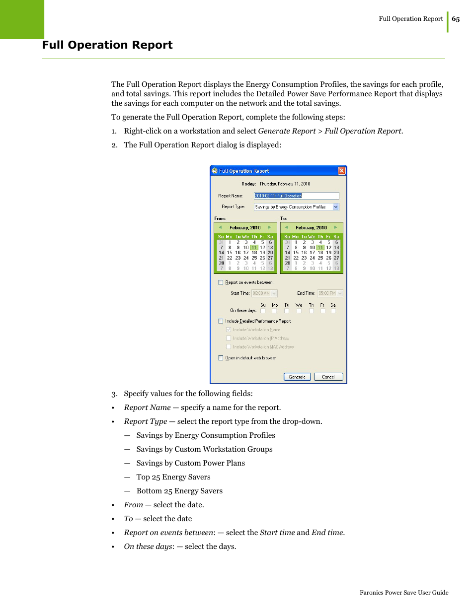 Full operation report | Faronics Power Save User Manual | Page 65 / 82