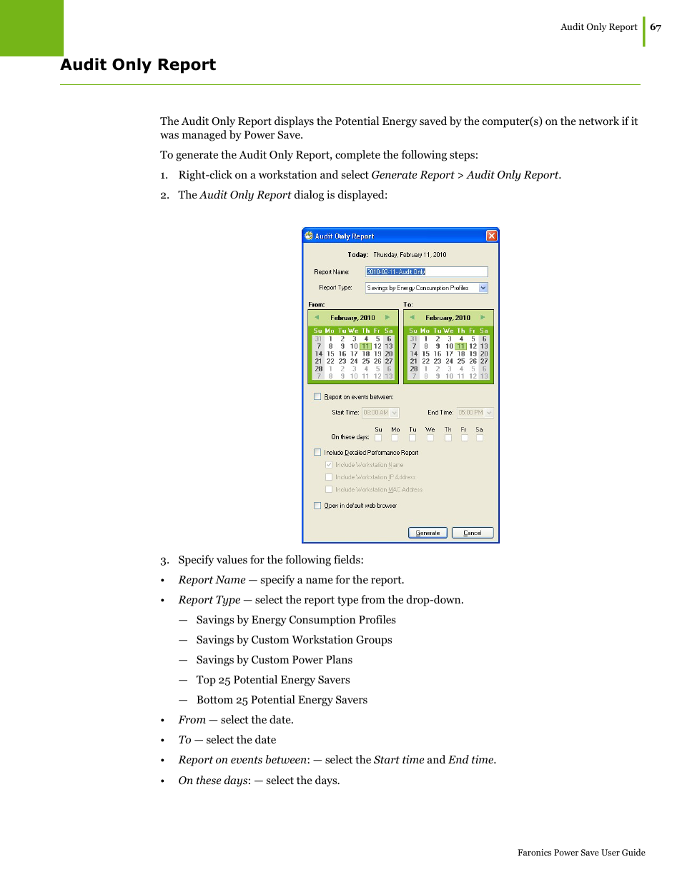 Audit only report | Faronics Power Save User Manual | Page 67 / 82