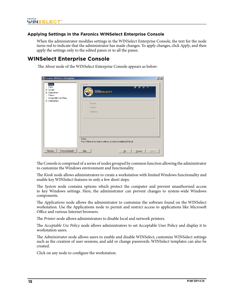 Winselect enterprise console | Faronics WINSelect Enterprise User Manual | Page 15 / 40