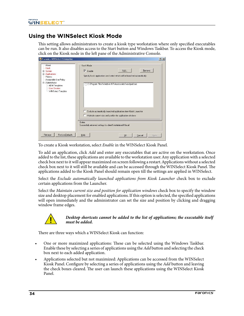 Using the winselect kiosk mode | Faronics WINSelect Enterprise User Manual | Page 34 / 40