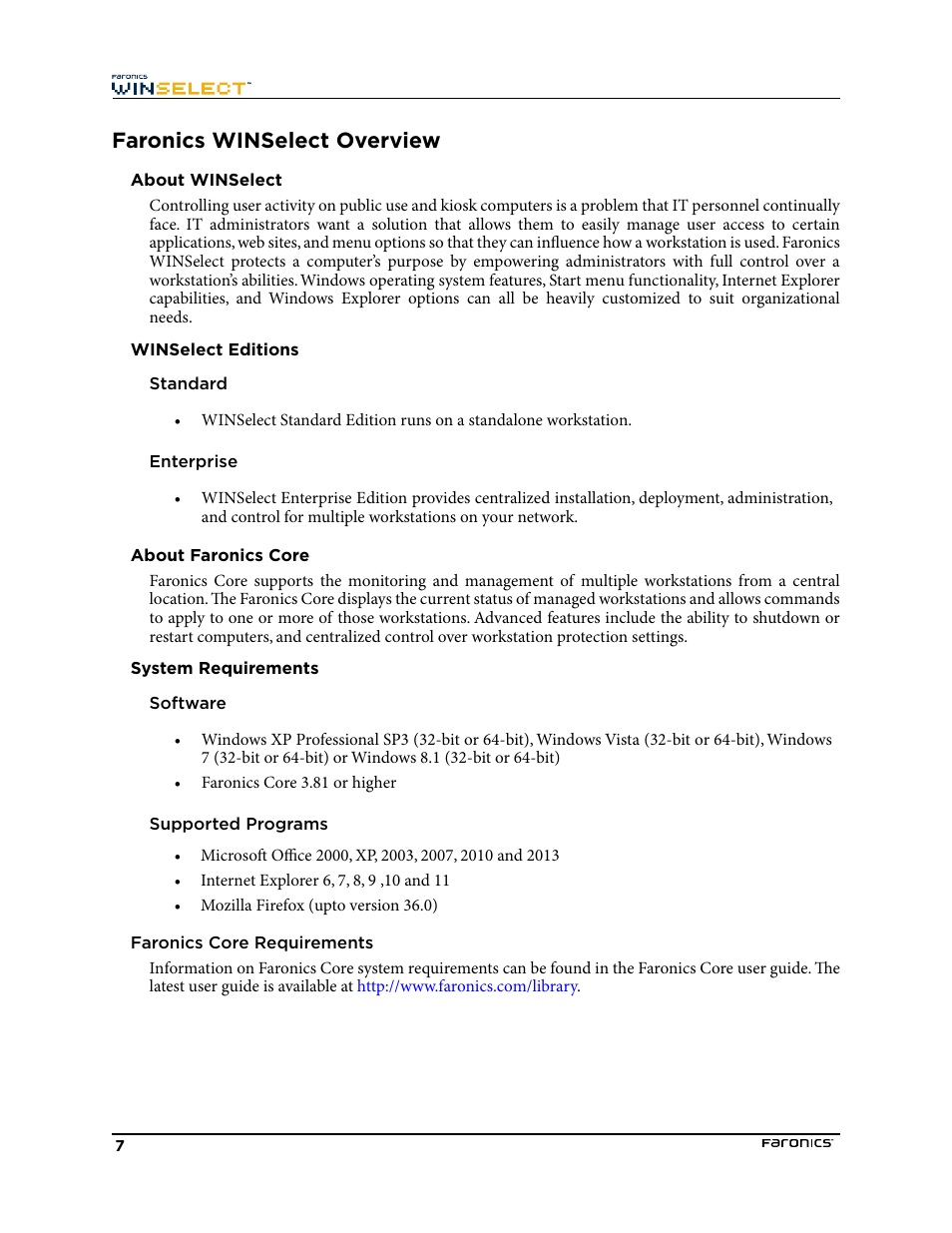 Faronics winselect overview, Winselect editions, Standard | Enterprise, System requirements, Software, Supported programs, Faronics core requirements | Faronics WINSelect Enterprise User Manual | Page 7 / 40