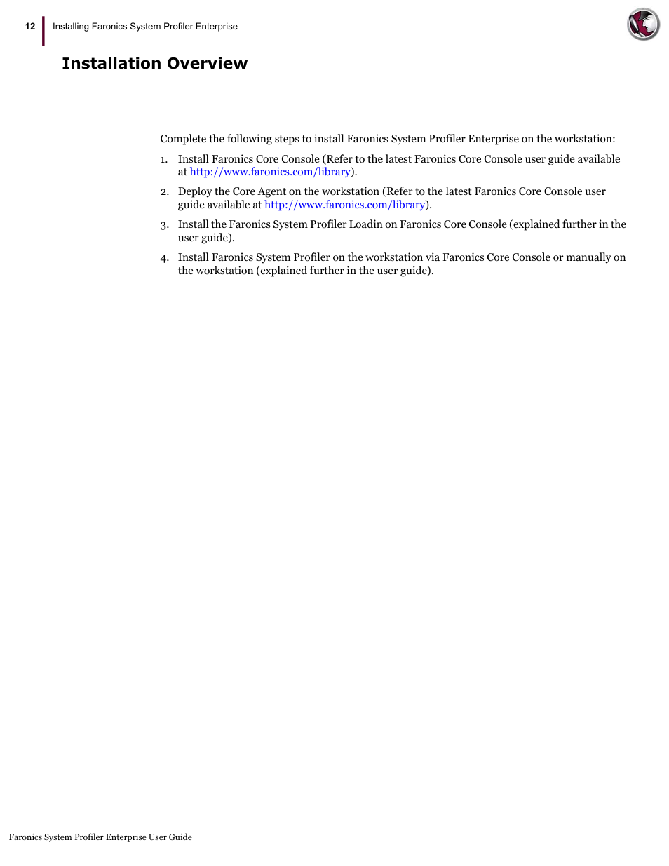 Installation overview | Faronics System Profiler Enterprise User Manual | Page 12 / 48