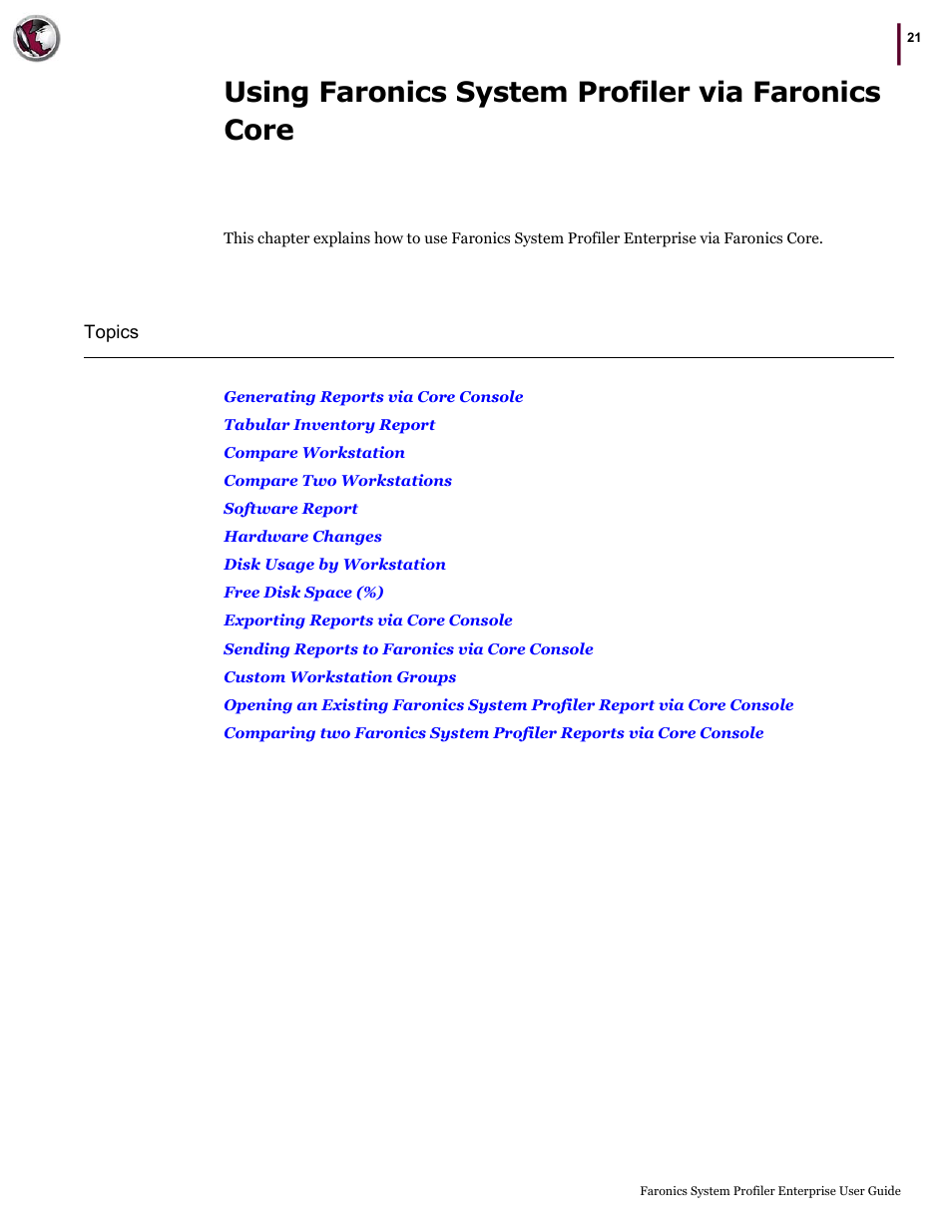 Using faronics system profiler via faronics core | Faronics System Profiler Enterprise User Manual | Page 21 / 48