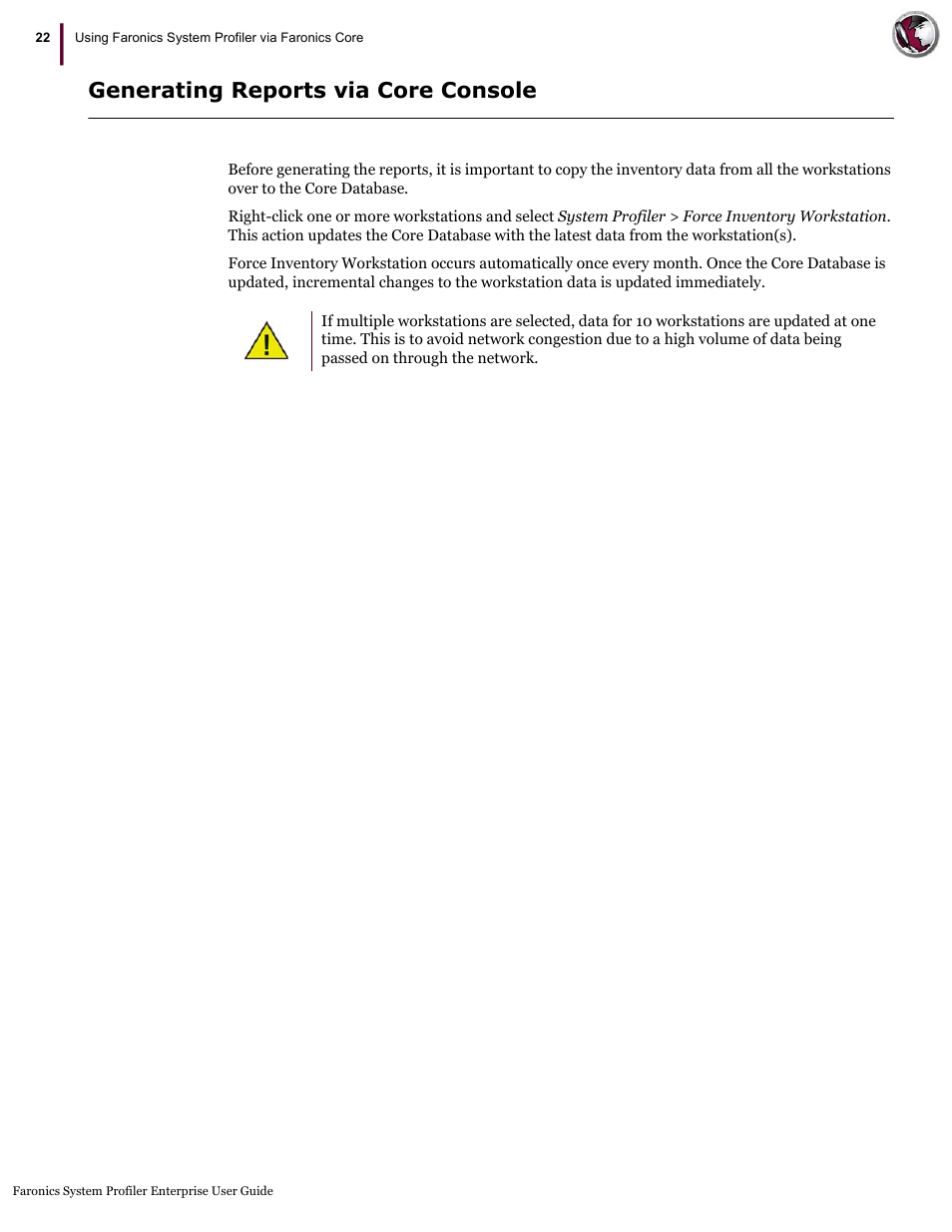 Generating reports via core console | Faronics System Profiler Enterprise User Manual | Page 22 / 48