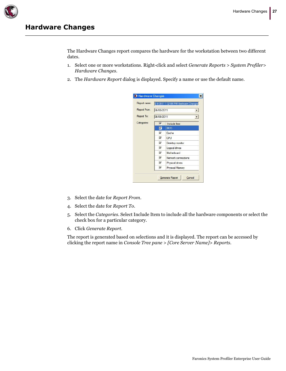 Hardware changes | Faronics System Profiler Enterprise User Manual | Page 27 / 48