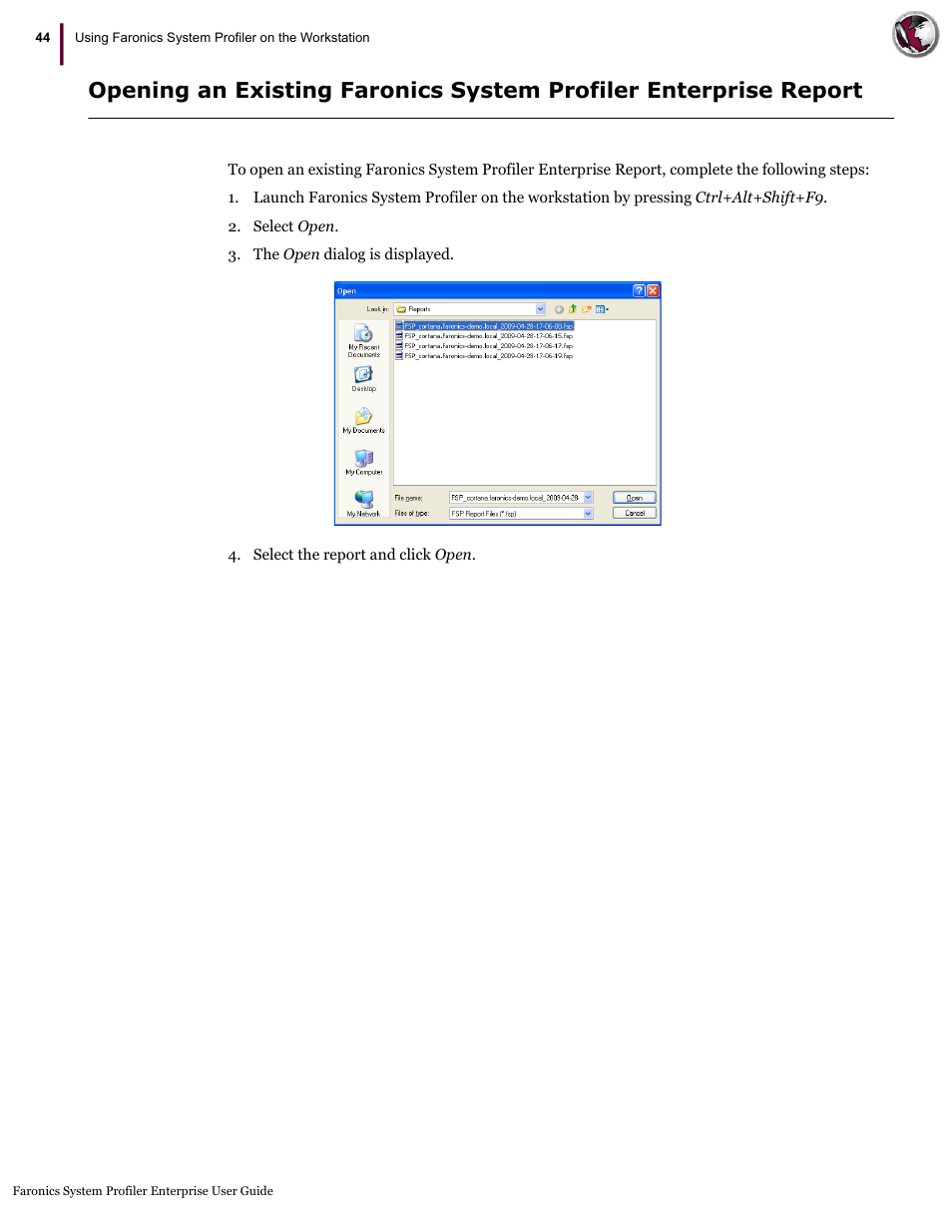 Faronics System Profiler Enterprise User Manual | Page 44 / 48