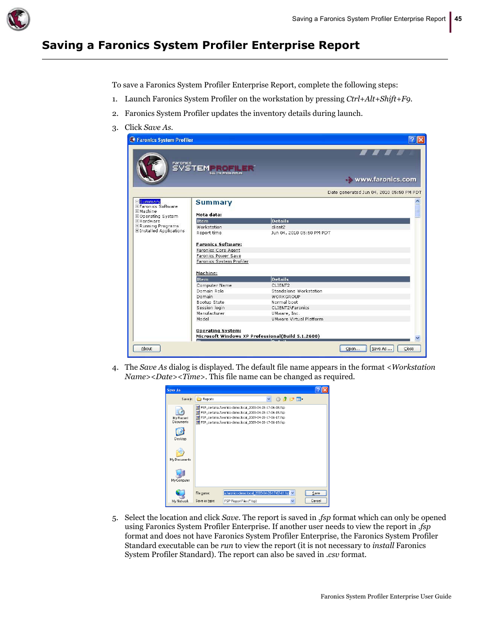 Faronics System Profiler Enterprise User Manual | Page 45 / 48