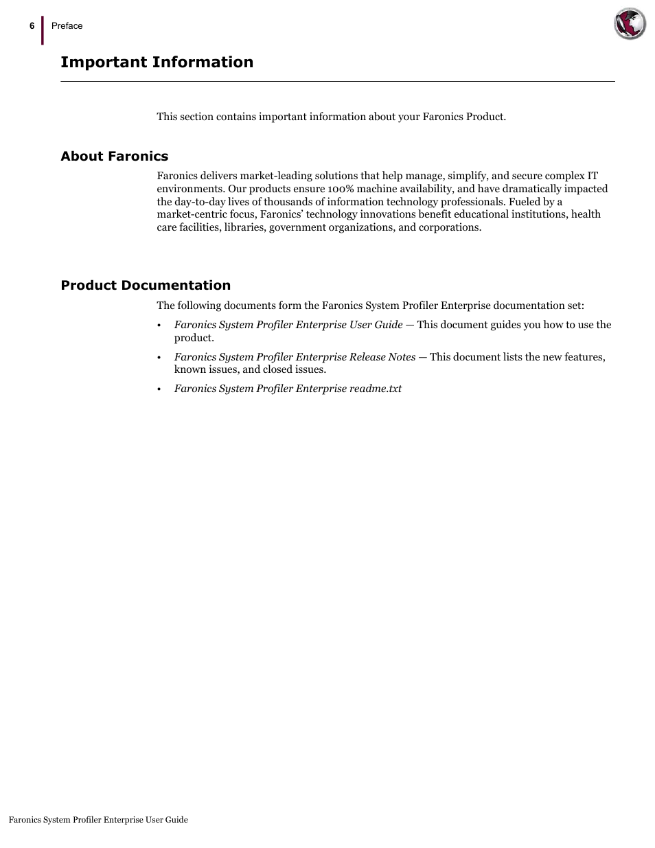 Important information, About faronics, Product documentation | About faronics product documentation | Faronics System Profiler Enterprise User Manual | Page 6 / 48