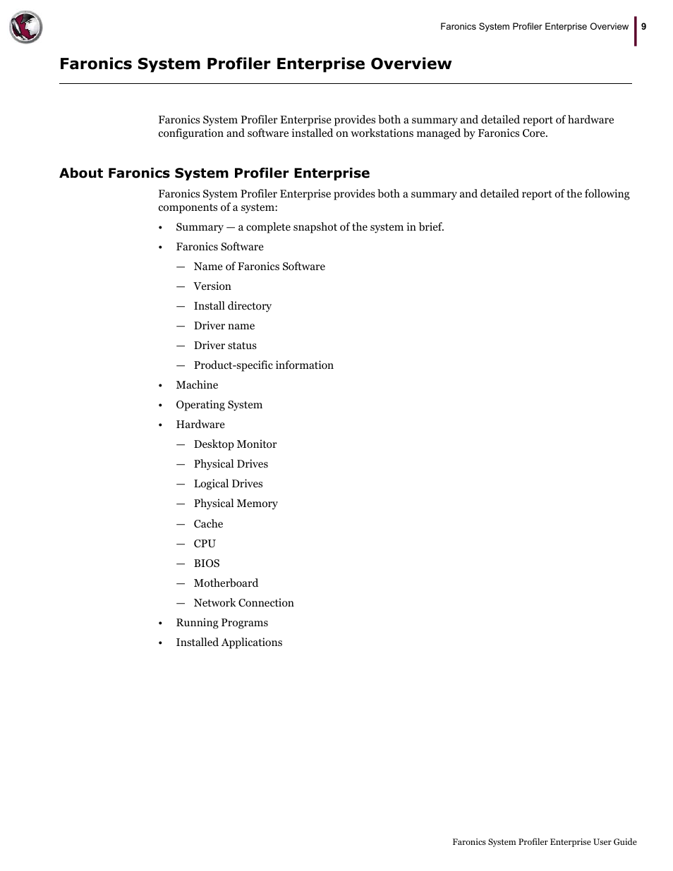 Faronics system profiler enterprise overview, About faronics system profiler enterprise | Faronics System Profiler Enterprise User Manual | Page 9 / 48