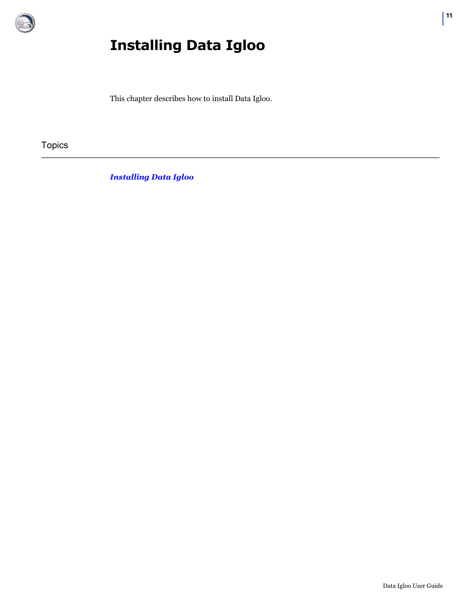 Installing data igloo | Faronics Data Igloo Standard User Manual | Page 11 / 63