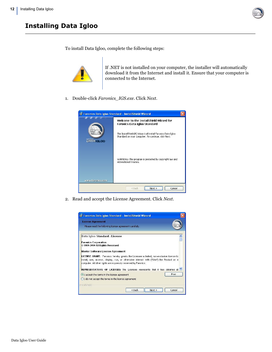 Installing data igloo | Faronics Data Igloo Standard User Manual | Page 12 / 63