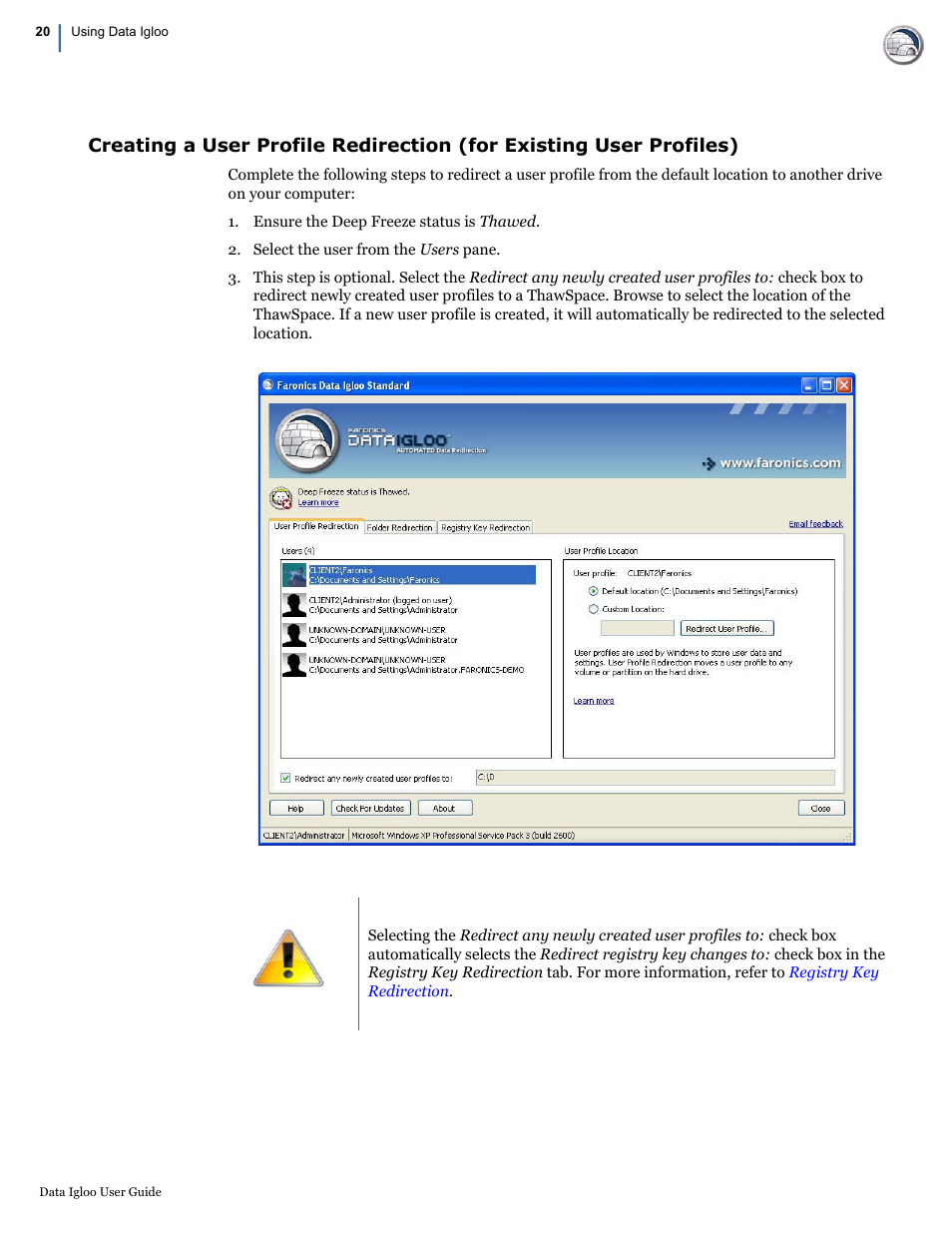 Faronics Data Igloo Standard User Manual | Page 20 / 63