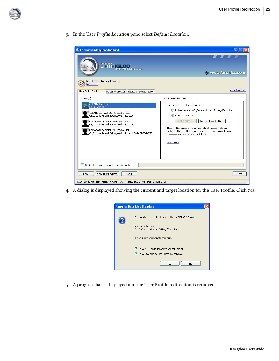 Faronics Data Igloo Standard User Manual | Page 25 / 63