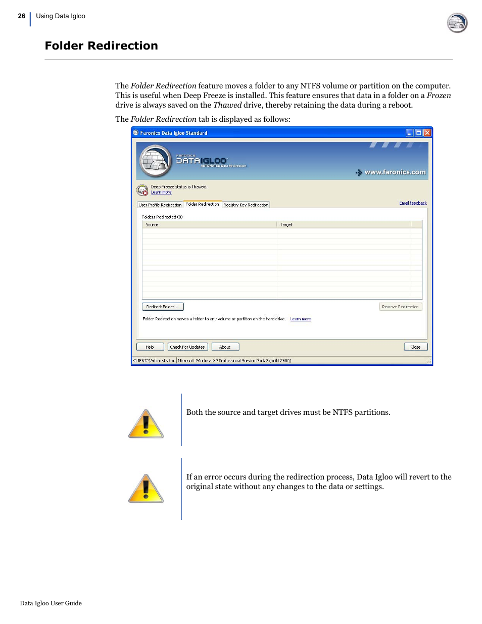 Folder redirection | Faronics Data Igloo Standard User Manual | Page 26 / 63