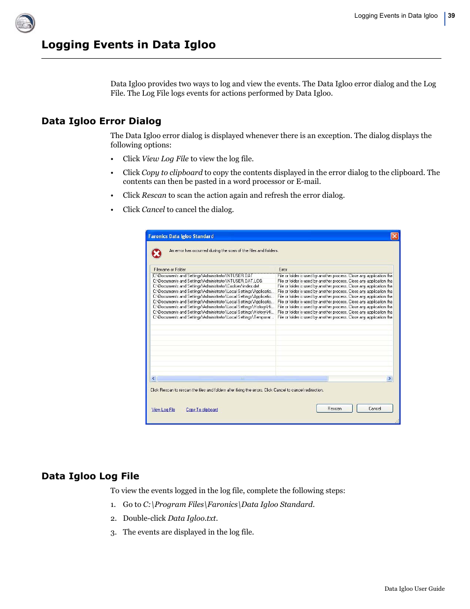 Logging events in data igloo, Data igloo error dialog, Data igloo log file | Data igloo error dialog data igloo log file | Faronics Data Igloo Standard User Manual | Page 39 / 63