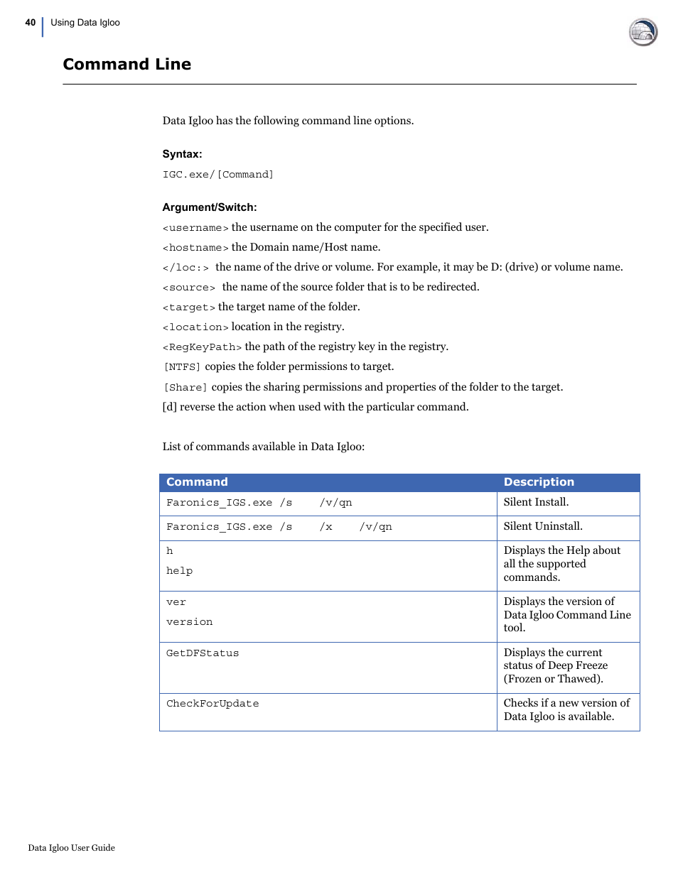 Command line | Faronics Data Igloo Standard User Manual | Page 40 / 63