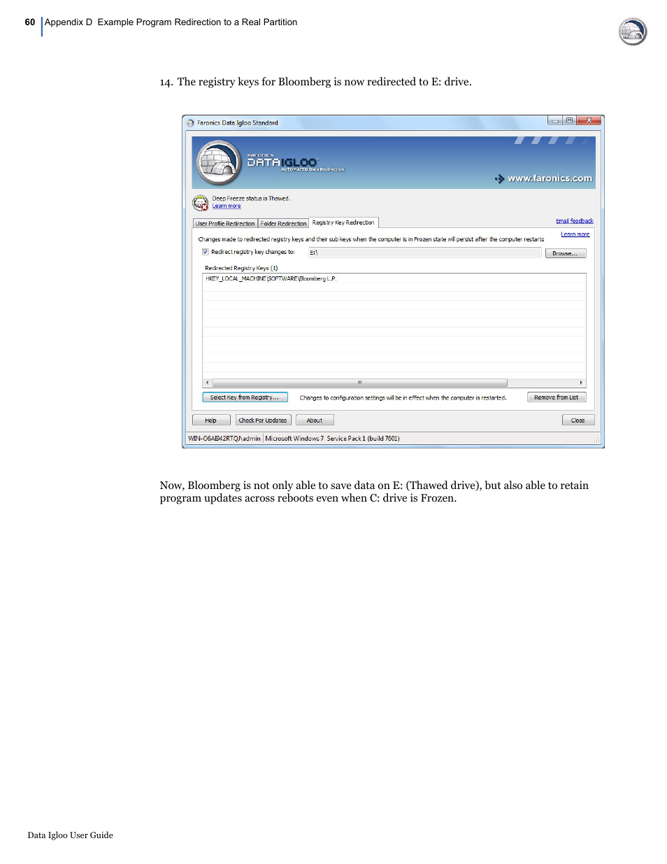 Faronics Data Igloo Standard User Manual | Page 60 / 63