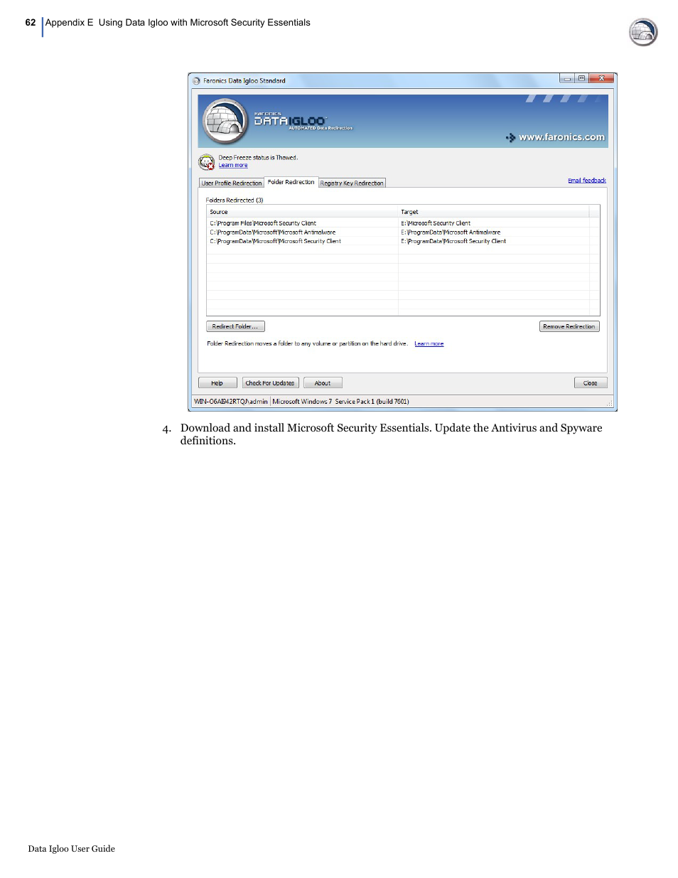 Faronics Data Igloo Standard User Manual | Page 62 / 63