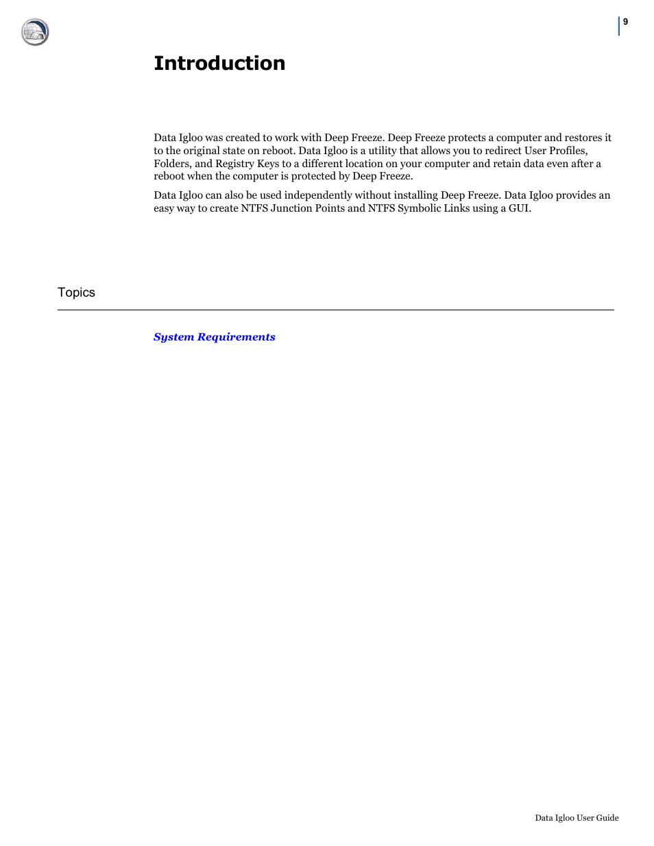 Introduction | Faronics Data Igloo Standard User Manual | Page 9 / 63
