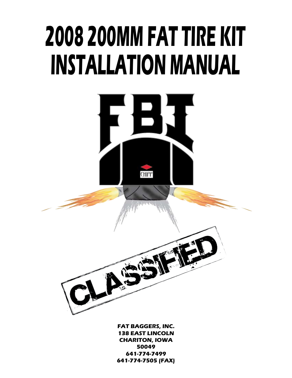 Fat Bagger 200MM FAT TIRE KIT 2008 User Manual | 20 pages