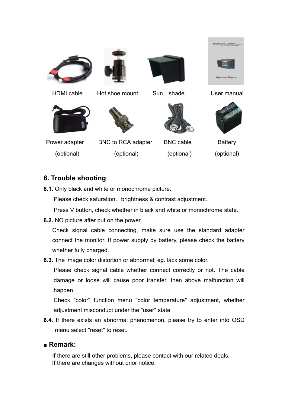 Trouble shooting, Remark | Feelworld FW56D/O User Manual | Page 17 / 17