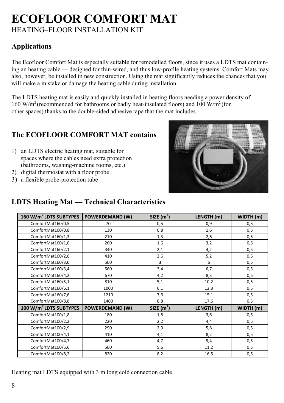 Ecofloor comfort mat, Heating–floor installation kit, Applications | The ecofloor comfort mat contains, Ldts heating mat — technical characteristics | Fenix ECOFLOOR Comfort Mat User Manual | Page 8 / 24