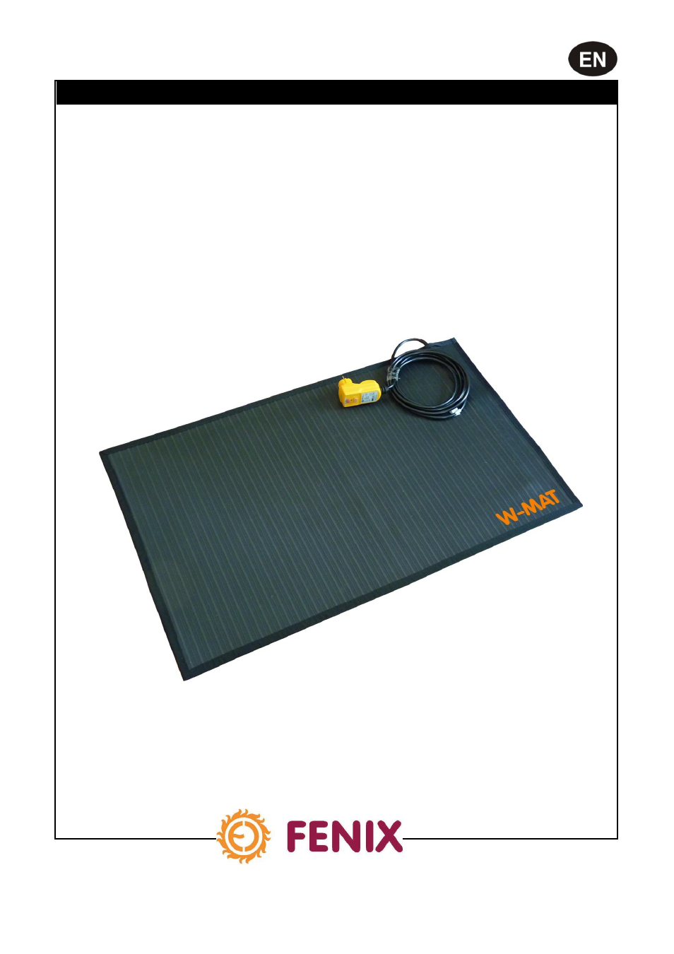 Heated rubber mat w - mat | Fenix W-MAT User Manual | Page 5 / 28
