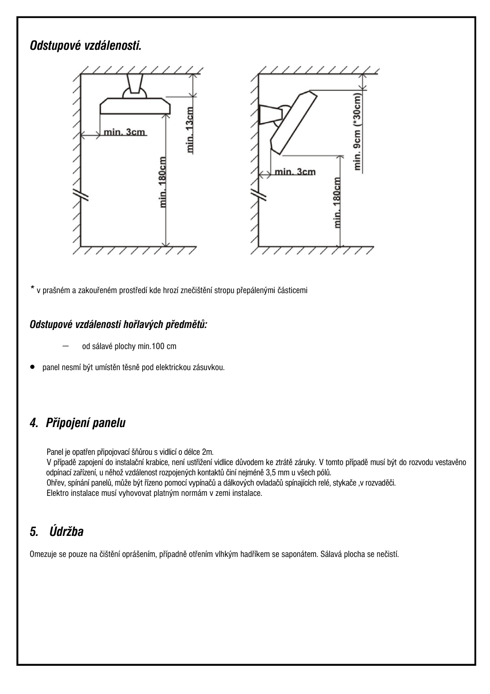 Připojení panelu, Údržba, Odstupové vzdálenosti | Fenix ECOSUN Terrace heater User Manual | Page 3 / 16