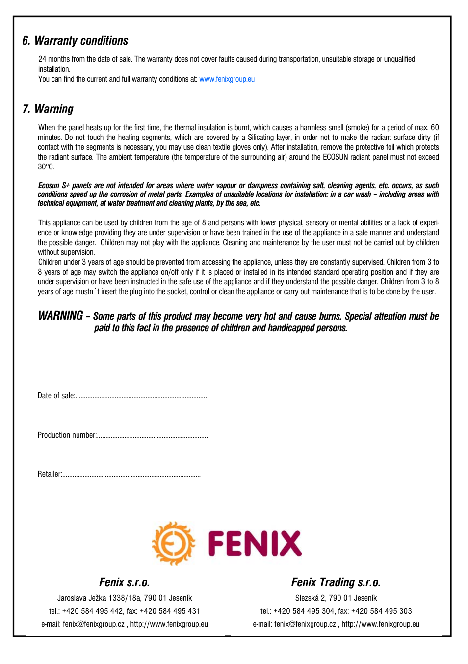 Warranty conditions, Warning, Fenix s.r.o | Fenix trading s.r.o | Fenix ECOSUN S+ / S+ Anticor / Short User Manual | Page 8 / 16