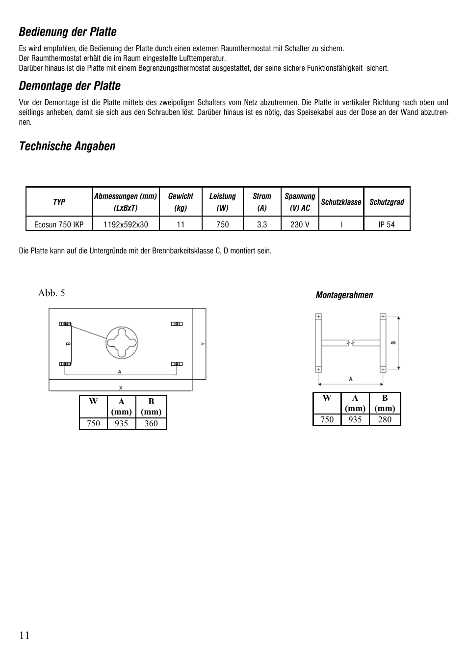 Bedienung der platte, Demontage der platte, Technische angaben | Fenix Ecosun 750 IKP User Manual | Page 11 / 16